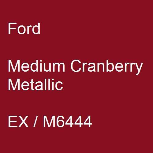 Ford, Medium Cranberry Metallic, EX / M6444.
